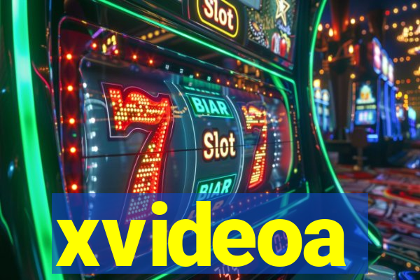 xvideoa