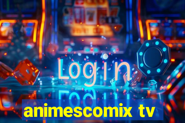 animescomix tv