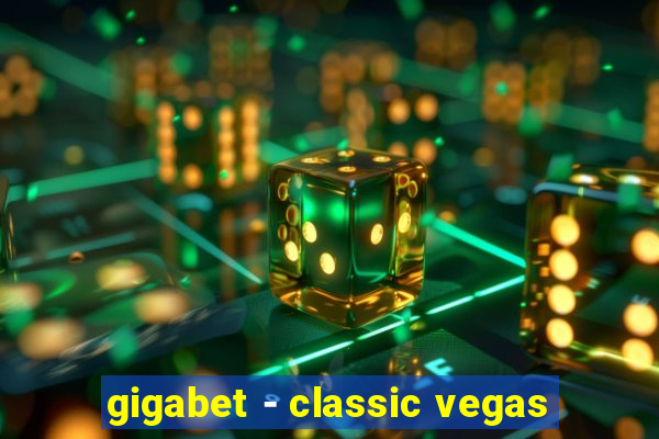 gigabet - classic vegas