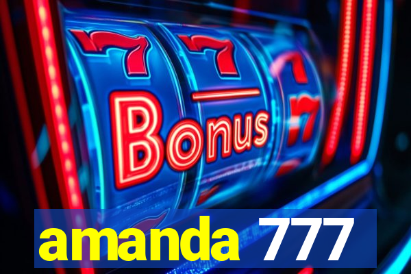 amanda 777