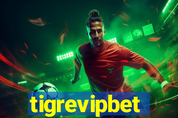 tigrevipbet