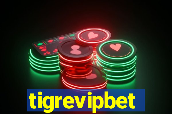 tigrevipbet