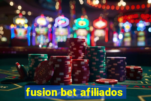 fusion bet afiliados