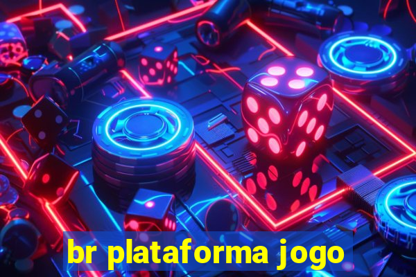 br plataforma jogo