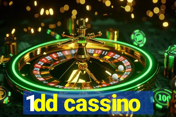 1dd cassino