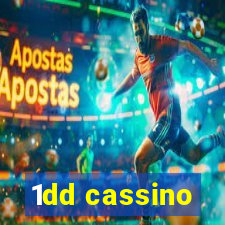 1dd cassino