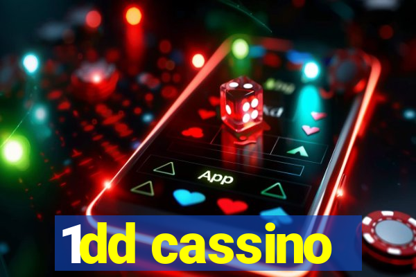 1dd cassino