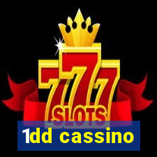 1dd cassino