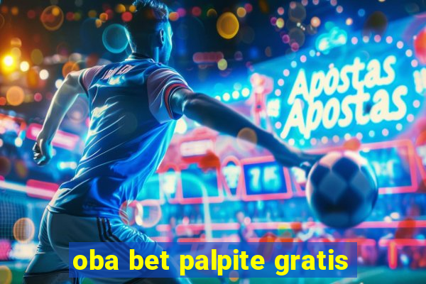 oba bet palpite gratis