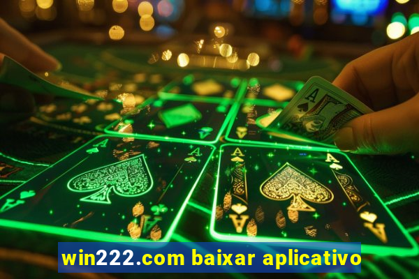 win222.com baixar aplicativo