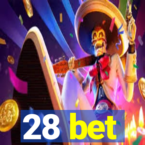 28 bet