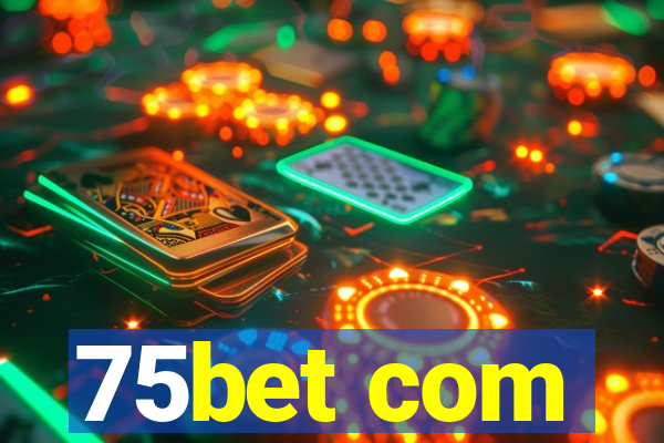 75bet com