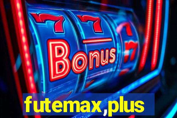 futemax,plus