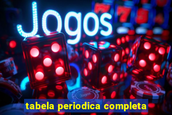 tabela periodica completa