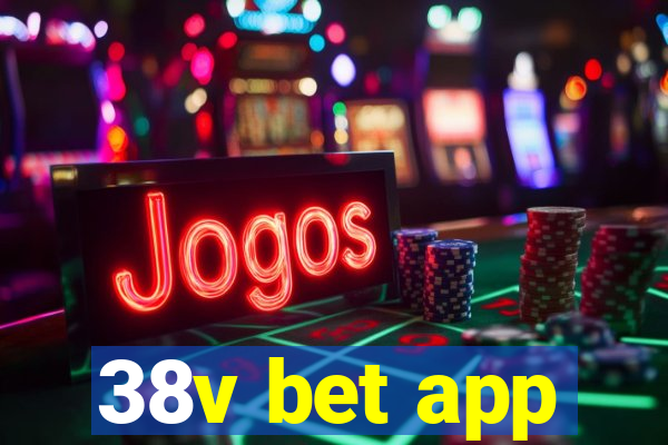 38v bet app