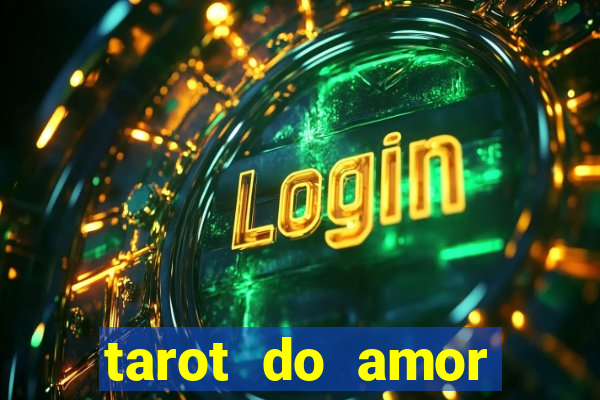 tarot do amor estrela guia o que dizem as cartas