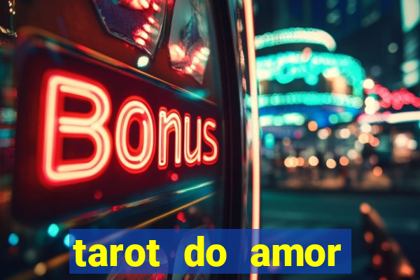 tarot do amor estrela guia o que dizem as cartas