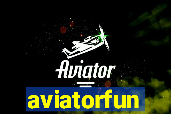 aviatorfun