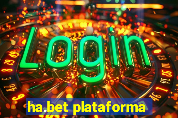 ha.bet plataforma