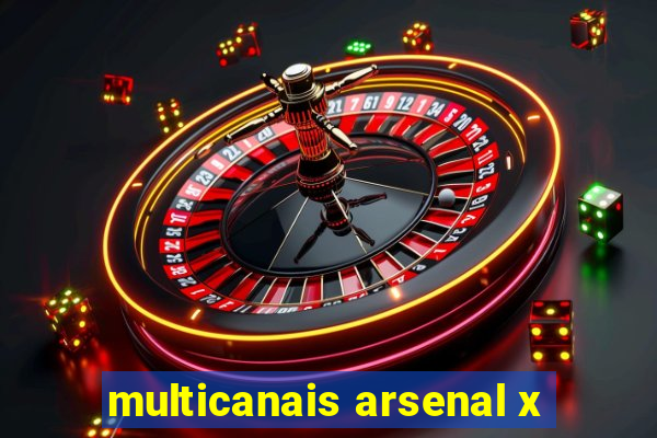 multicanais arsenal x