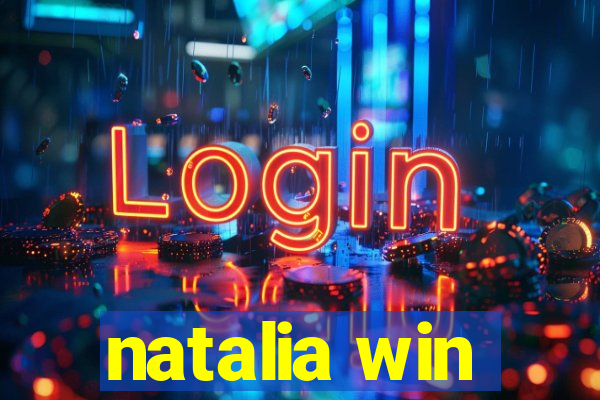 natalia win