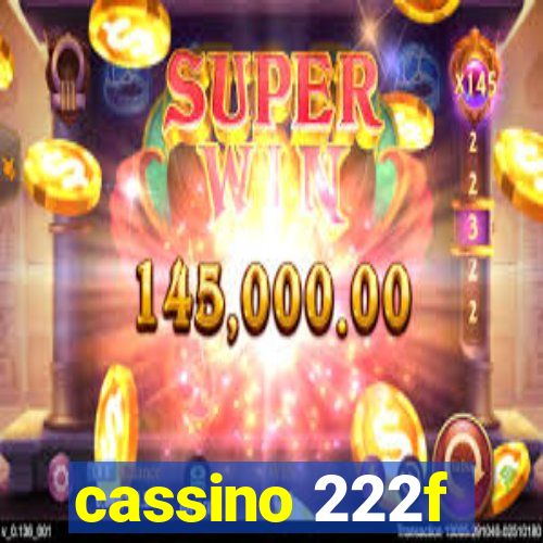 cassino 222f