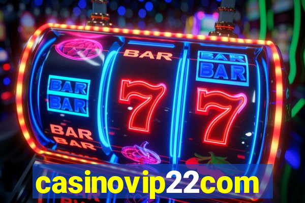 casinovip22com