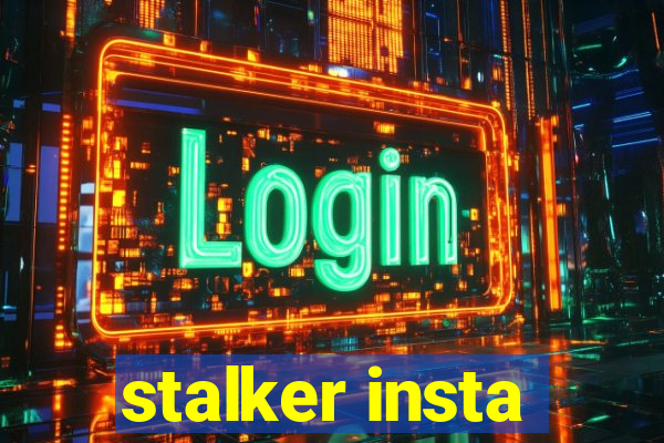 stalker insta