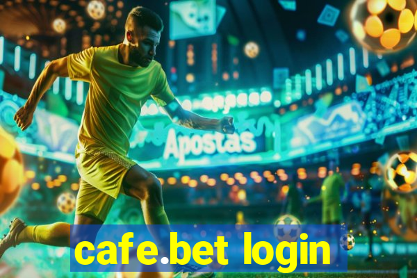 cafe.bet login