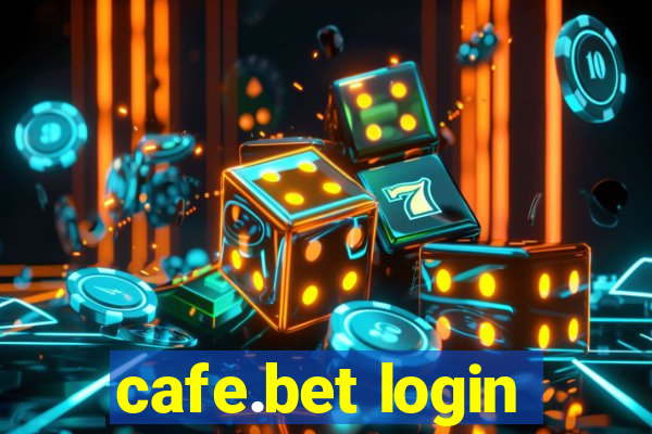 cafe.bet login