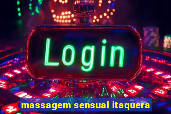 massagem sensual itaquera