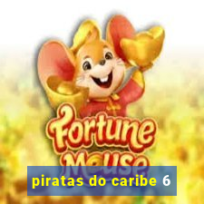 piratas do caribe 6