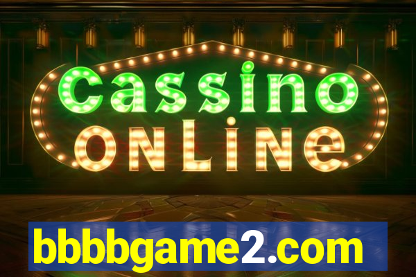 bbbbgame2.com