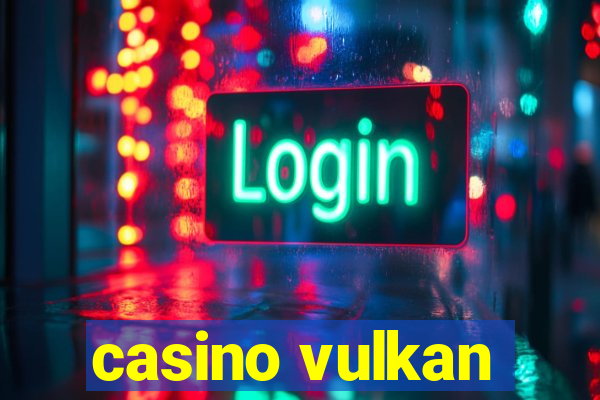 casino vulkan