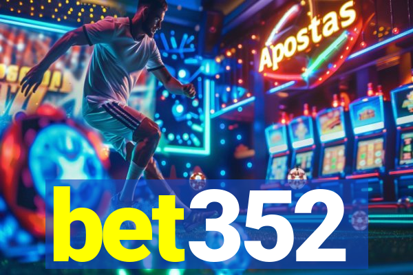 bet352