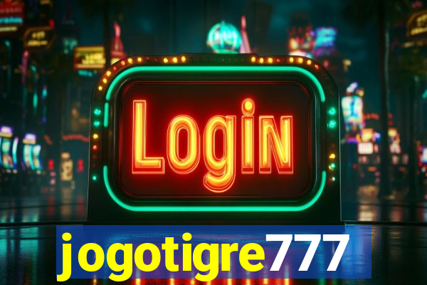 jogotigre777