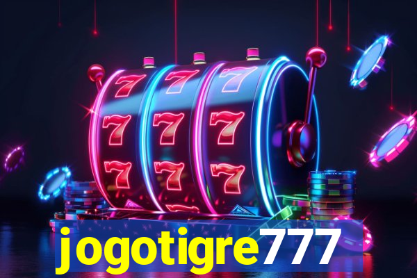 jogotigre777