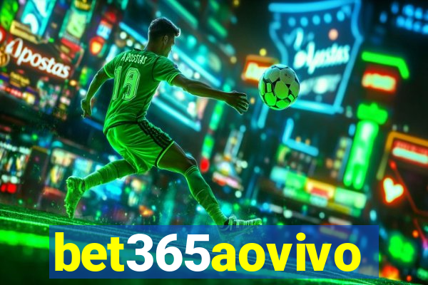 bet365aovivo