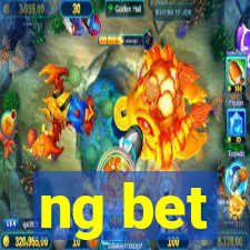 ng bet