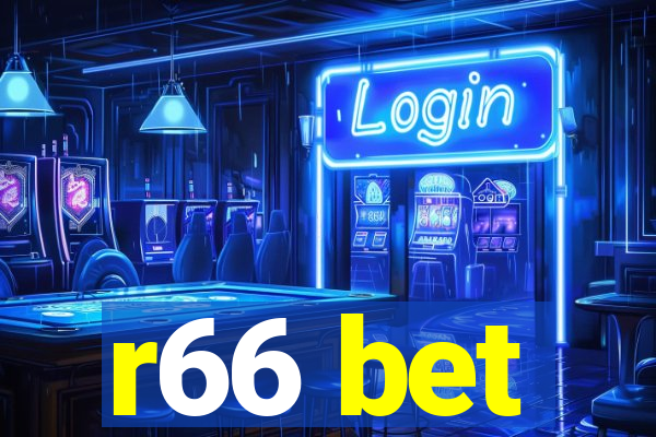 r66 bet