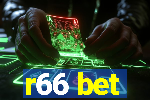 r66 bet