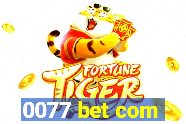 0077 bet com