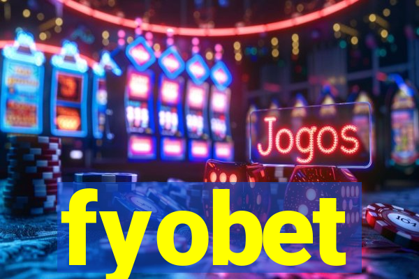 fyobet