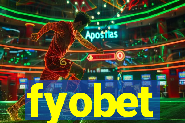 fyobet