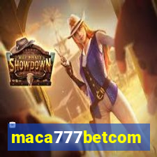 maca777betcom