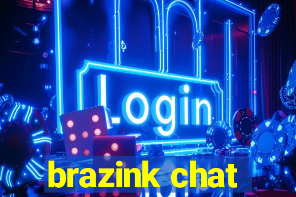 brazink chat