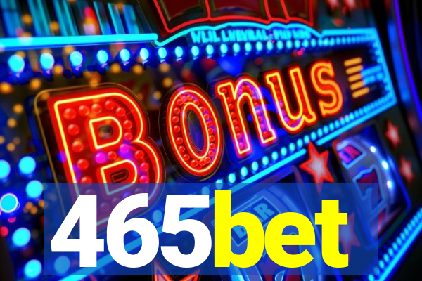 465bet