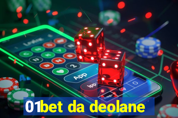 01bet da deolane