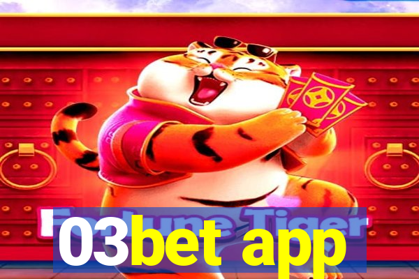 03bet app