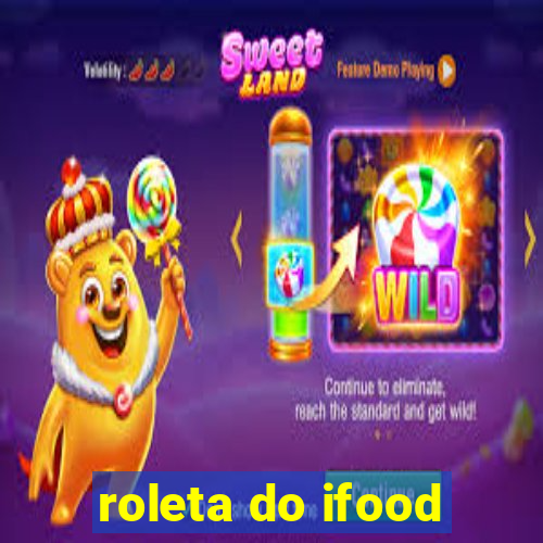 roleta do ifood